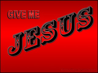 Give Me Jesus (devotional)06-14 (red)